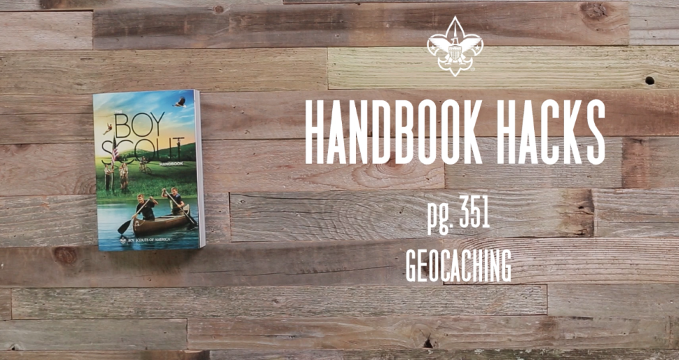 Introducing the 13th Edition of the Boy Scout Handbook and #HandbookHacks