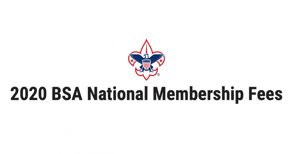 BSA Membership Fee Increase Details and FAQ – Updated 6/1/2020